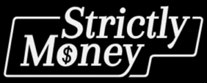 Strictly Money